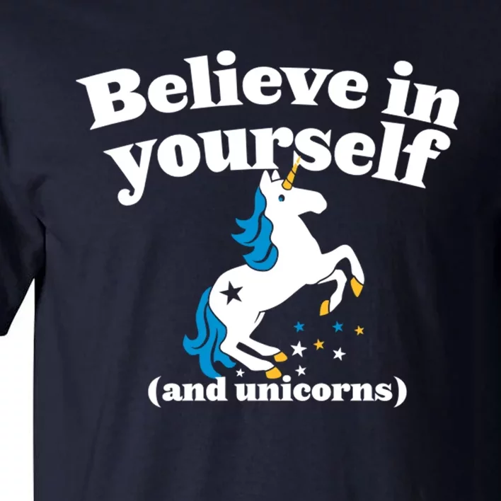 Believe In Yourself Tall T-Shirt