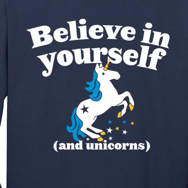 Believe In Yourself Tall Long Sleeve T-Shirt