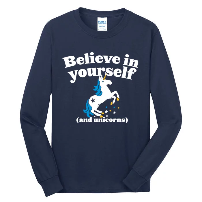 Believe In Yourself Tall Long Sleeve T-Shirt