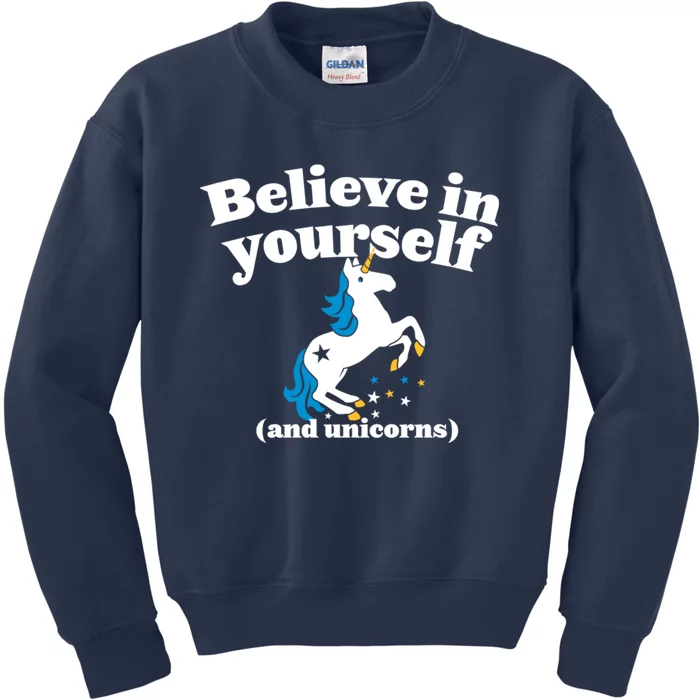 Believe In Yourself Kids Sweatshirt