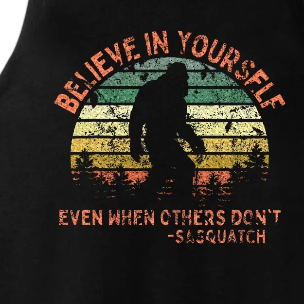 Believe In Yourself Sasquatch Funny Motivational Bigfoot Ladies Tri-Blend Wicking Tank