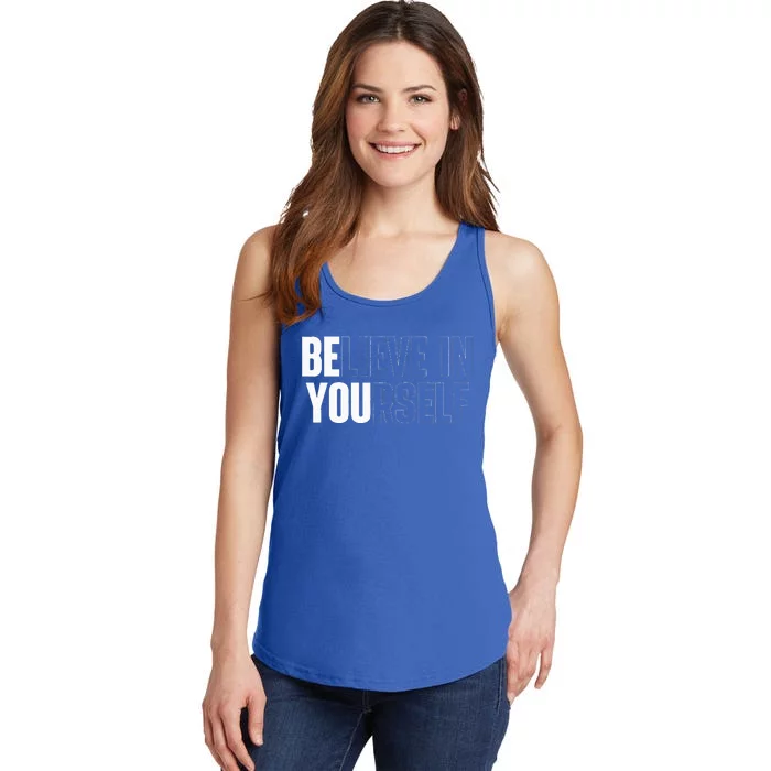 Believe In Yourself Motivational Quote Inspiration Positive Ladies Essential Tank