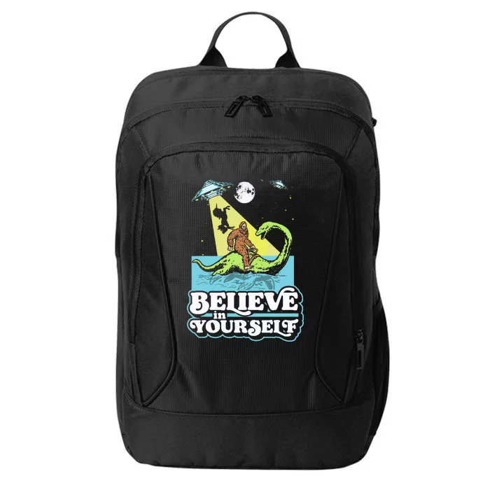 Believe In Yourself Funny Bigfoot Nessie Ufo Alien Unicorns City Backpack