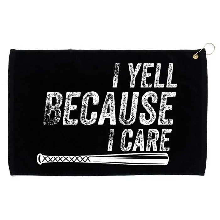 Baseball I Yell Because I Care Funny Grommeted Golf Towel