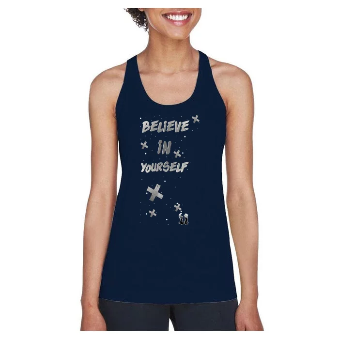 Believe In Yourself Women's Racerback Tank