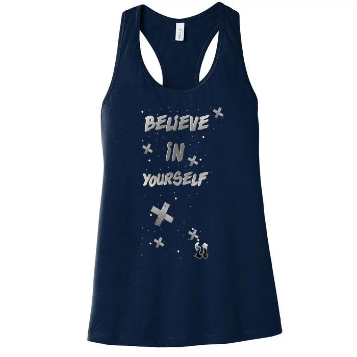 Believe In Yourself Women's Racerback Tank