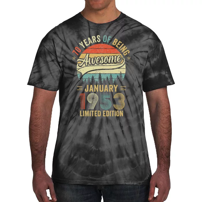 Born January 1953 70Th Birthday Made In 1953 70 Years Old Tie-Dye T-Shirt