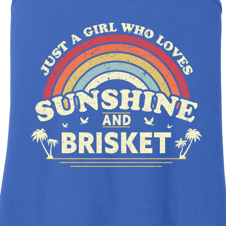 Briskegift Just A Who Loves Sunshine And Brisket Gift Ladies Essential Tank