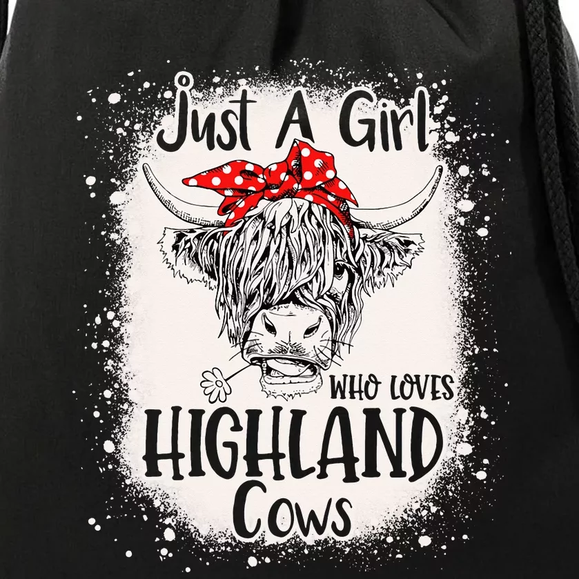 Bleached Just a Who Loves Highland Cows Heifer Drawstring Bag