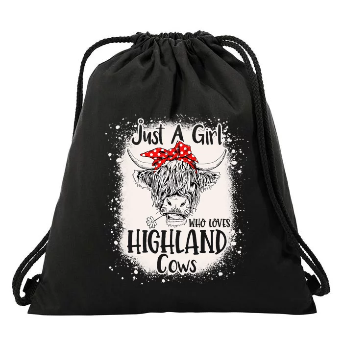 Bleached Just a Who Loves Highland Cows Heifer Drawstring Bag