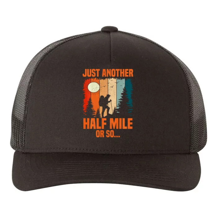 Backpacking Just Another Half Mile Or So Yupoong Adult 5-Panel Trucker Hat