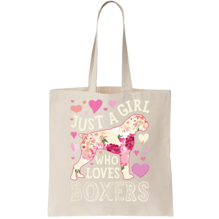 Boxer Just A Girl Who Loves Boxers Dog Flower Women Floral Tote Bag