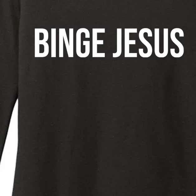 Binge Jesus Womens CVC Long Sleeve Shirt