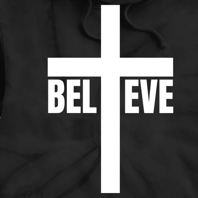 Believe Jesus Christ Cross Easter Faith Tie Dye Hoodie