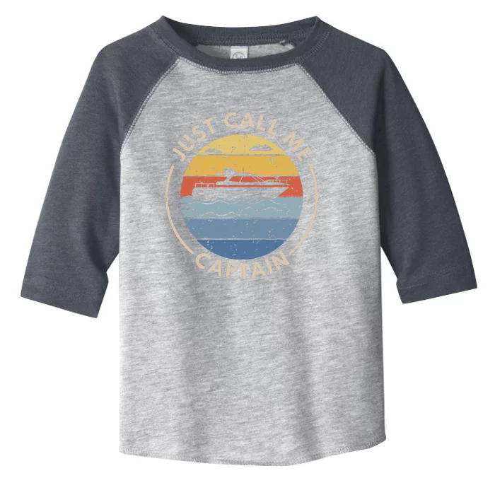 Boat Just Call Me Captain Toddler Fine Jersey T-Shirt