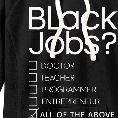 Black Job Definition Black Politics Black Professionals Women's Fleece Hoodie