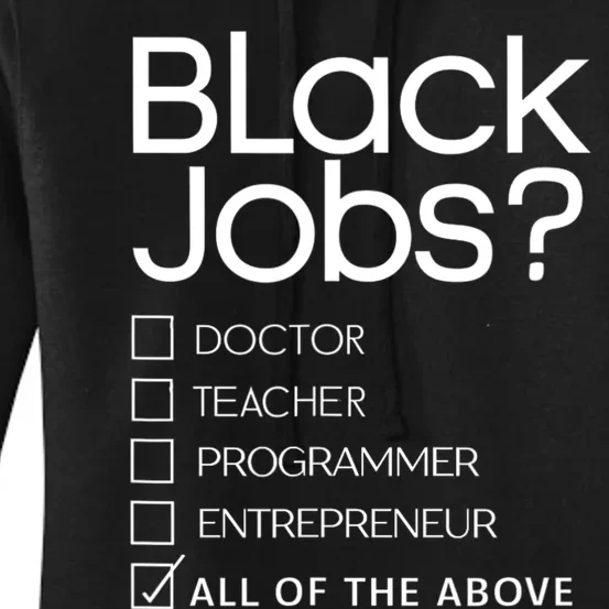 Black Job Definition: Black Politics Black Professionals Women's Pullover Hoodie