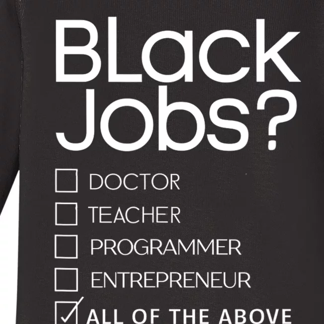 Black Job Definition: Black Politics Black Professionals Baby Long Sleeve Bodysuit