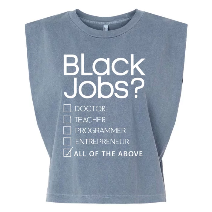 Black Job Definition: Black Politics Black Professionals Garment-Dyed Women's Muscle Tee