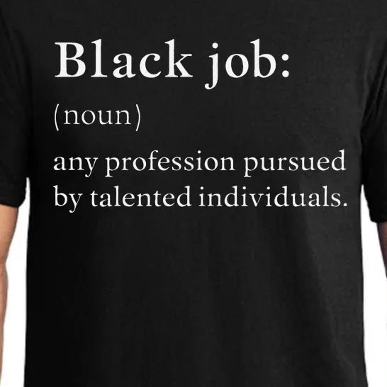 Black Job Definition Black Politics Black Professionals Pajama Set