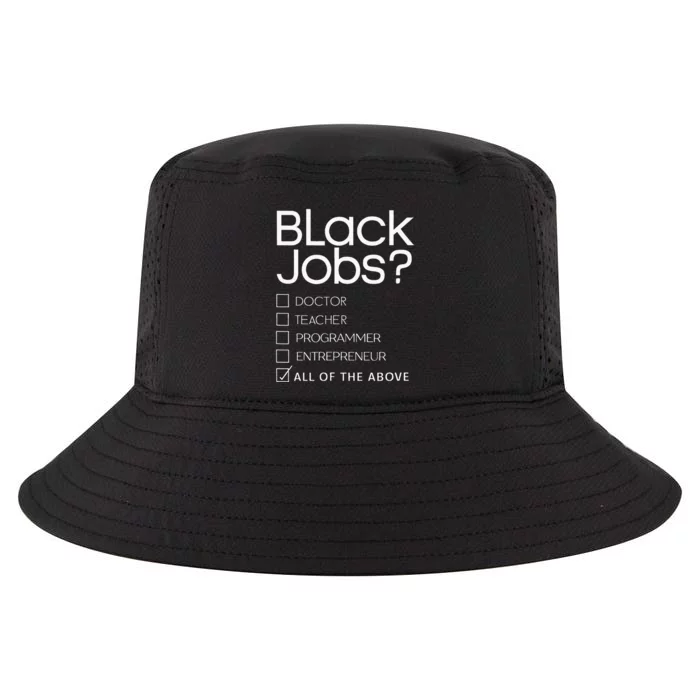 Black Job Definition Black Politics Black Professionals Cool Comfort Performance Bucket Hat