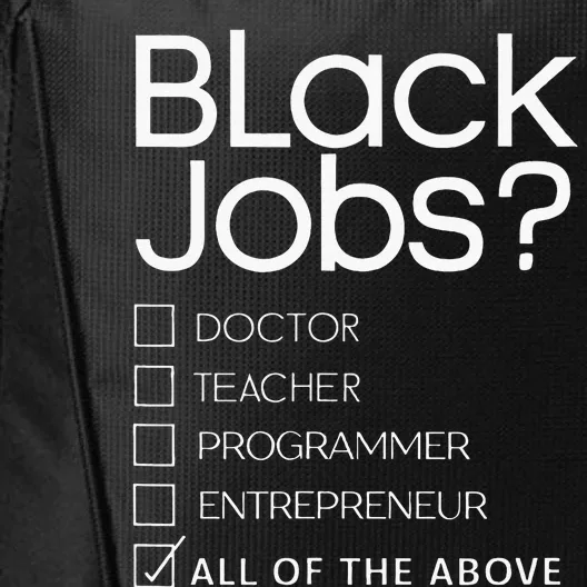 Black Job Definition Black Politics Black Professionals City Backpack