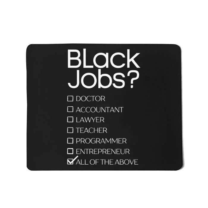 Black Job Definition Black Politics Black Professionals Mousepad