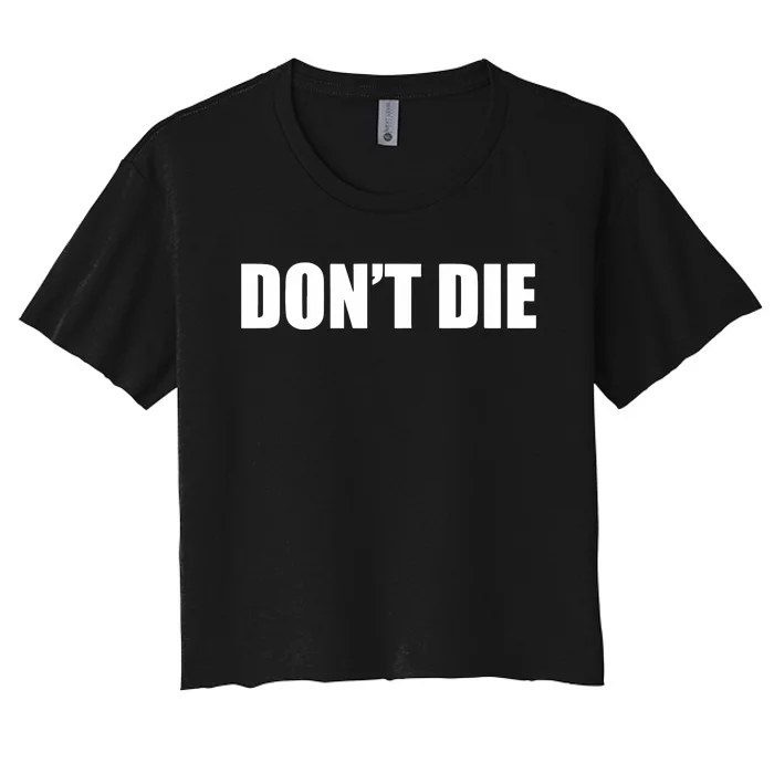 Bryan Johnson DonT Die Women's Crop Top Tee