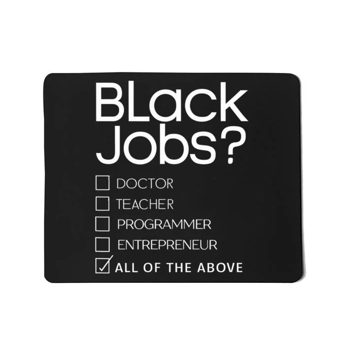 Black Job Definition Black Politics Black Professionals Mousepad