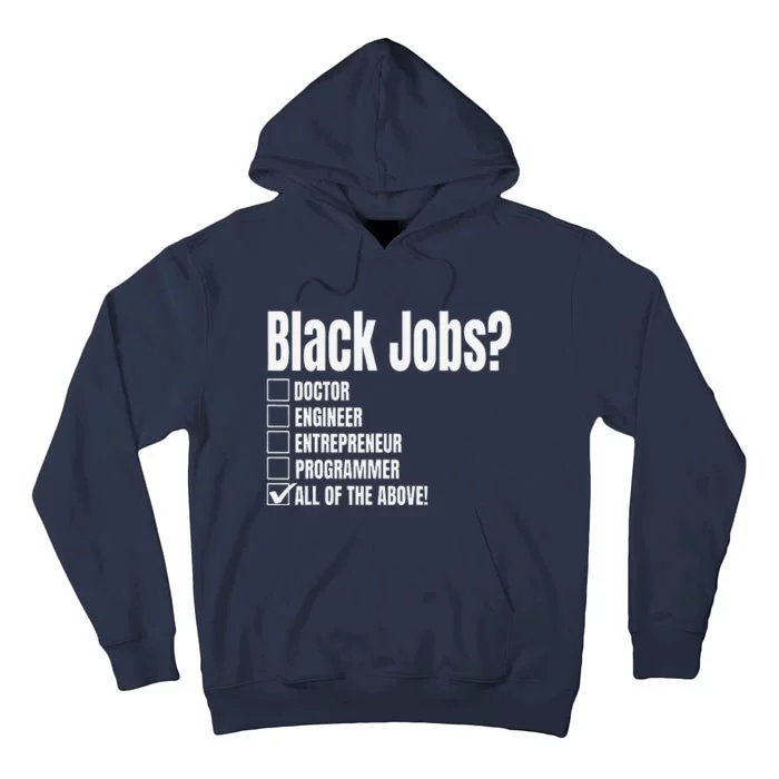 Black Job Definition Black Politics Black Professionals Tall Hoodie