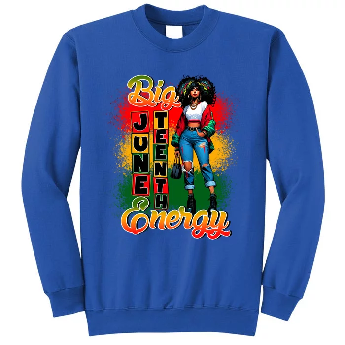 Big Junenth Energy Ancestors Melanin Black African Gift Sweatshirt