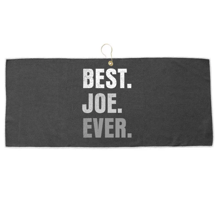 Best Joe Ever Funny First Name Large Microfiber Waffle Golf Towel