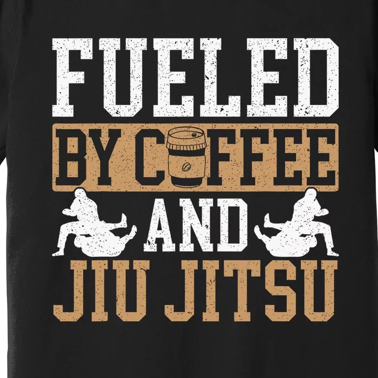 Brazilian Jiu-jitsu Enjoy American Coffee Jiu-jitsu BJJ Premium T-Shirt