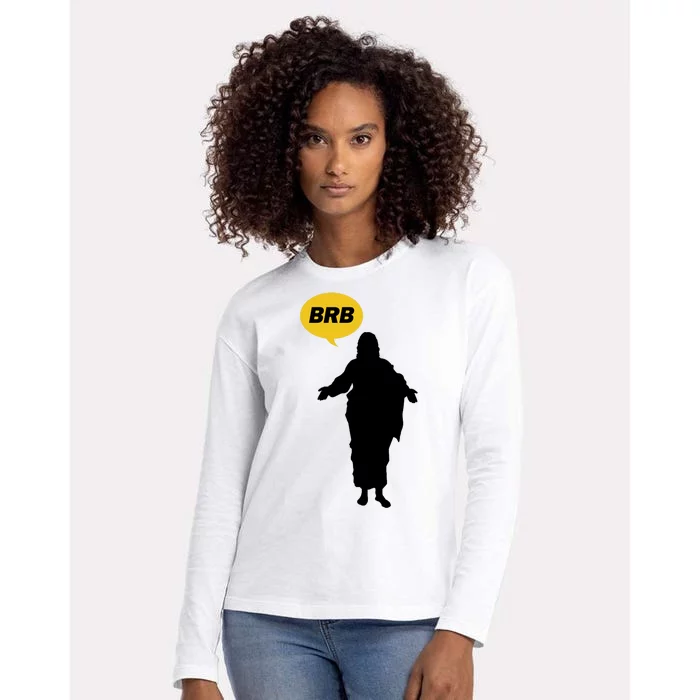 Brb Jesus Easter Sunday Womens Cotton Relaxed Long Sleeve T-Shirt