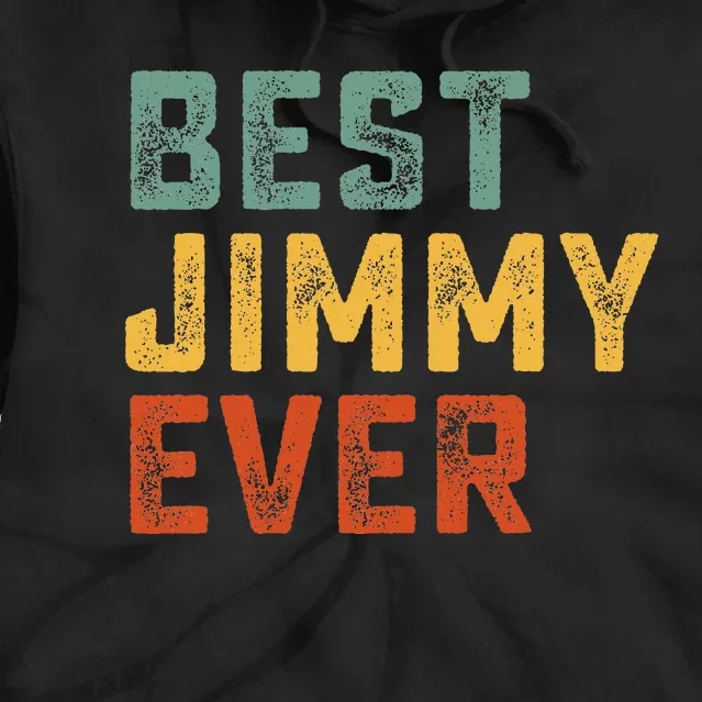 Best Jimmy Ever Retro Personalized First Name Jimmy Tie Dye Hoodie