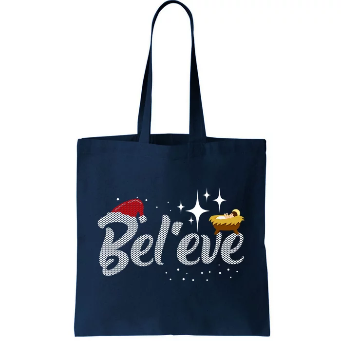 Believe Jesus Gift For Christmas Tote Bag