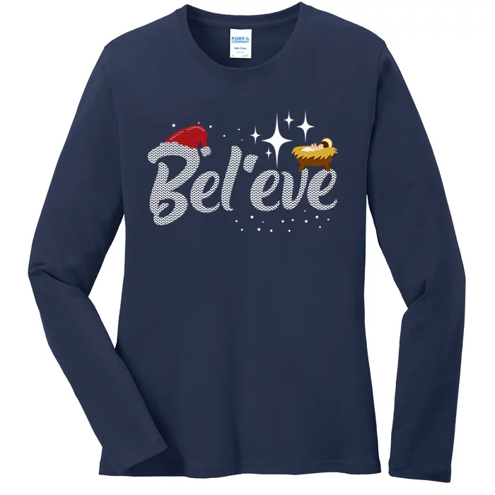 Believe Jesus Gift For Christmas Ladies Long Sleeve Shirt