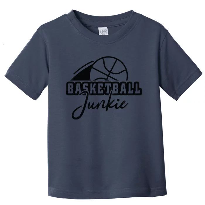 Basketball Junkie Gift For Team Sport Bball Toddler T-Shirt