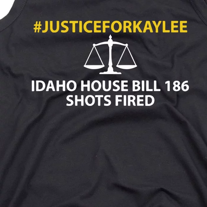 Bryankohberger #Justiceforkaylee Idaho House Bill 186 Shots Fired Tank Top