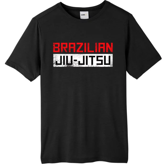 Barazilian Jiu Jitsu Gift For Jiu Jitsu Lover Fighter Mma ChromaSoft Performance T-Shirt