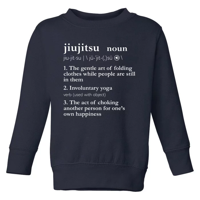 Brazilian Jiu Jitsu Funny BJJ Gifts Women Toddler Sweatshirt