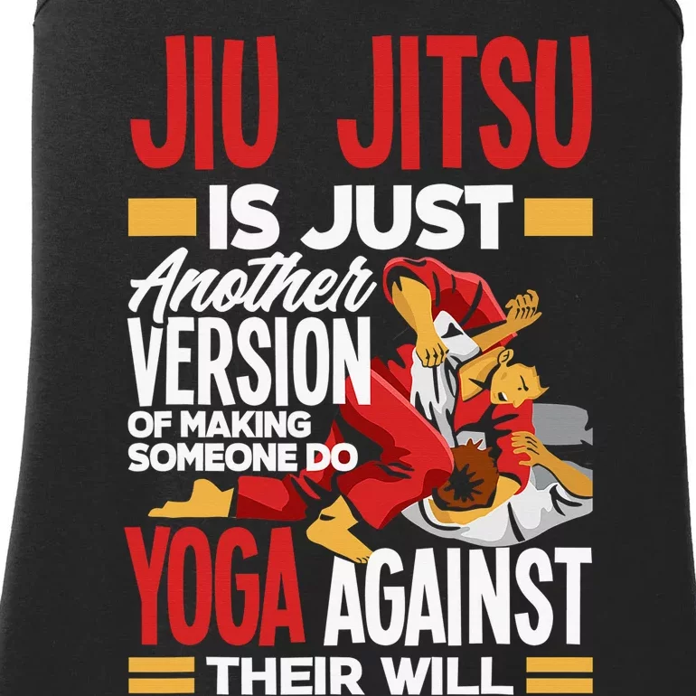 Brazilian Jiu Jitsu Quote Martial Artist Fun Ladies Essential Tank