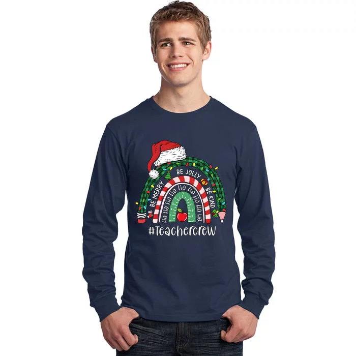 Bemerry Jolly Kind Teacher Crew Christmas Rainbow Tall Long Sleeve T-Shirt