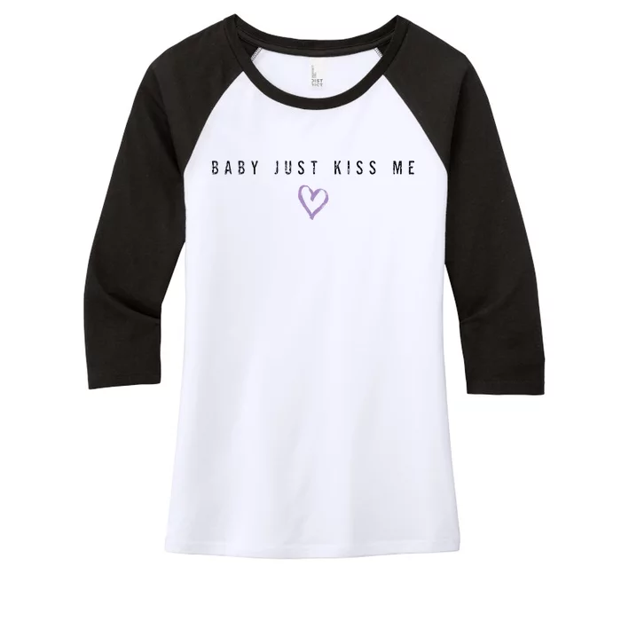 Baby Just Kiss Me Black Women's Tri-Blend 3/4-Sleeve Raglan Shirt