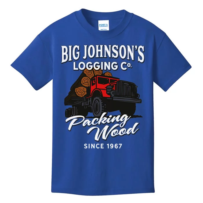 Big JohnsonS Logging Co. Packing Wood Funny Logger Kids T-Shirt