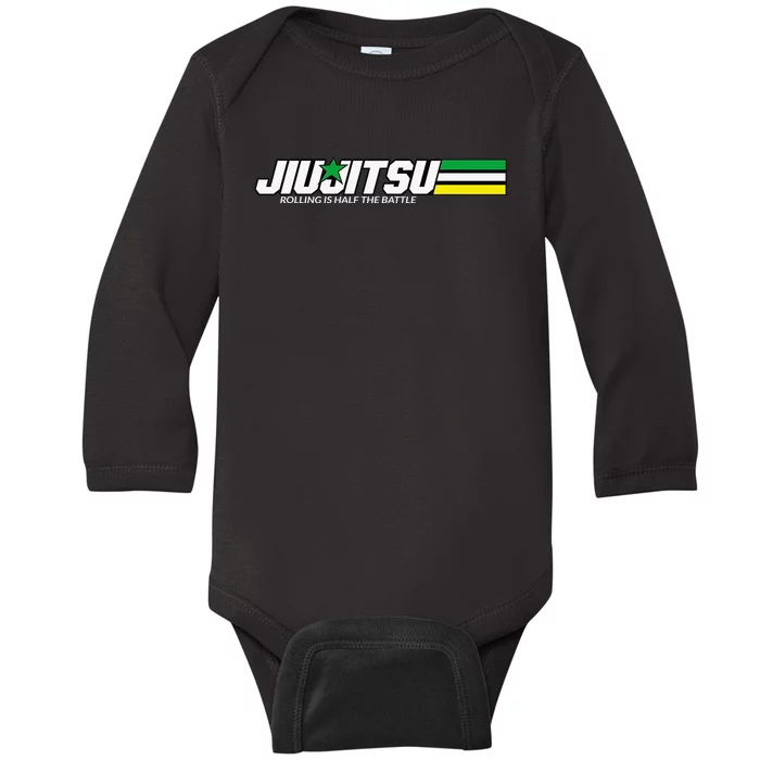 BJJ Jiu-Jitsu Rolling is Half the Battle funny Judo Baby Long Sleeve Bodysuit