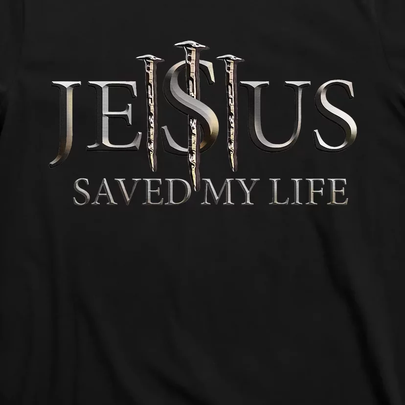 Believer Jesus Saved My Life Christian Religious T-Shirt