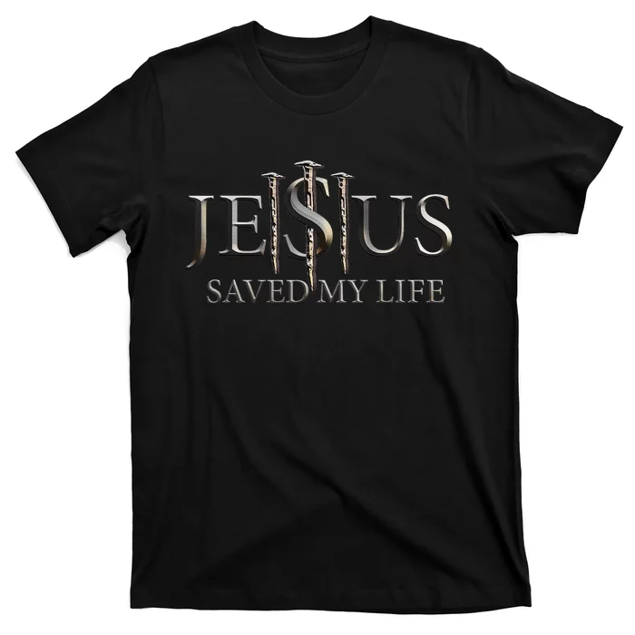 Believer Jesus Saved My Life Christian Religious T-Shirt