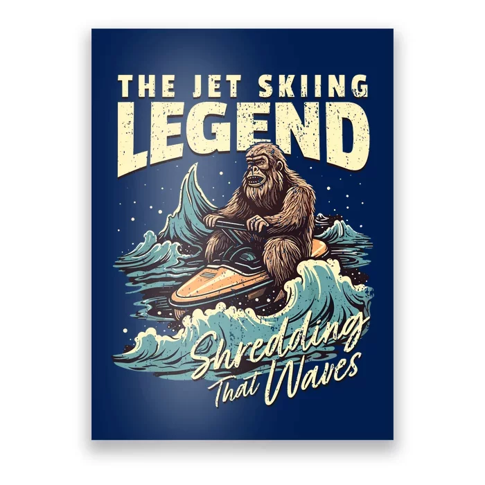 Bigfoot Jet Skiing Watercraft Rider Sasquatch Jet Skiing Poster