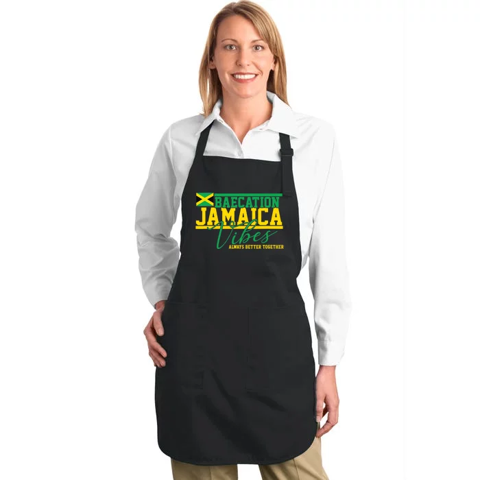 Bae-cation Jamaica Vibes better together matchin couple Full-Length Apron With Pocket